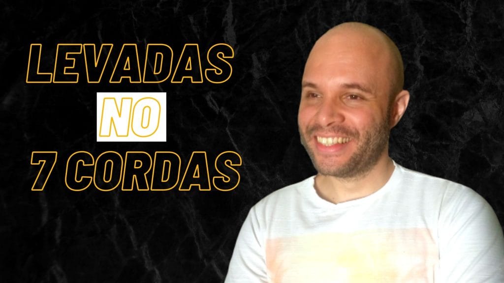 Como Fazer Levadas de Samba no Violão 7 Cordas