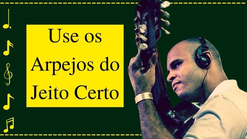 Aprenda a Fazer os Arpejos do Jeito Certo no Violão 7 Cordas