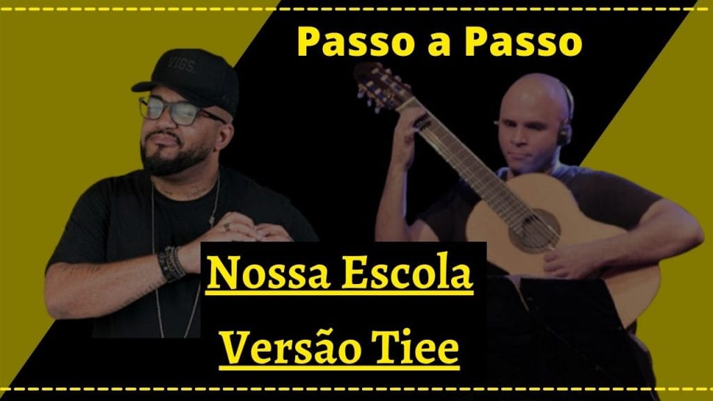 Frases no 7 Cordas da Música Nossa Escola – Versão Tiee