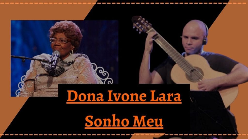 Sonho Meu – Dona Ivone Lara